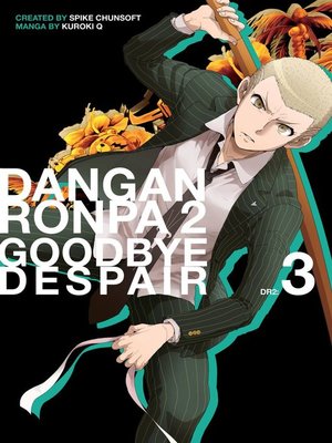 cover image of Danganronpa 2: Goodbye Despair, Volume 3